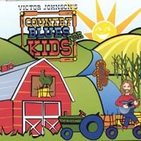 Country Blues For Kids by Victor Johnson