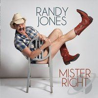 Mister Right by Randy Jones