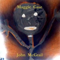 Maggie Case by John McGrail