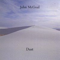 Dust by John McGrail