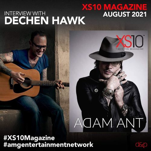 XS10 magazine amg entertainment network adam ant interview with dechen hawk times ten magazine