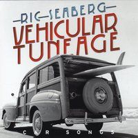 Vehicular Tuneage  by Ric Seaberg