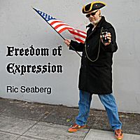 Freedom of Expression by Ric Seaberg