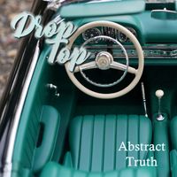 Drop Top by Abstract Truth
