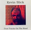 Dust Tracks on the Road: CD