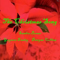 The Christmas Song  by Sandra Bomar, Dwayne Collins, Guymon Ensley