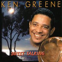 SWEET TALKING Album by KEN GREENE