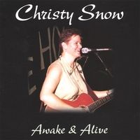 Awake & Alive by Christy Snow