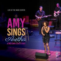 Amy Sings Aretha: A Motown Love Story by Amy Banks