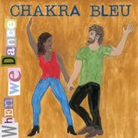 When We Dance by Chakra Bleu