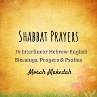 16 Shabbat Prayers and Blessings E-book