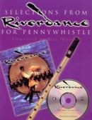 Bill Whelan "Selections from Riverdance for Pennywhistle"
