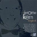 Jerome Kern Songbook (Compilation)
