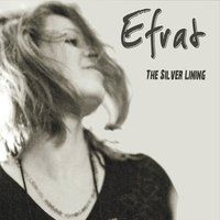 Efrat "The Silver Lining"
