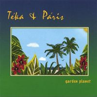 Garden Planet by Téka and Paris