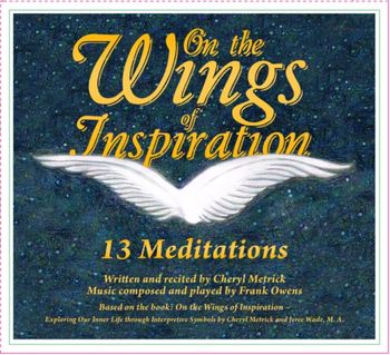 On the Wings of Inspiration: 13 Meditations
