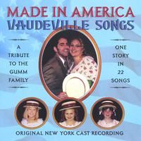 Made in America: Vaudeville Songs: CD