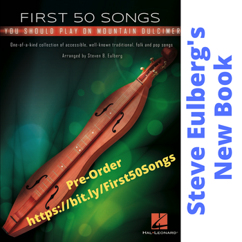 Pre-Order First 50 Songs to Play on Mountain Dulcimer
