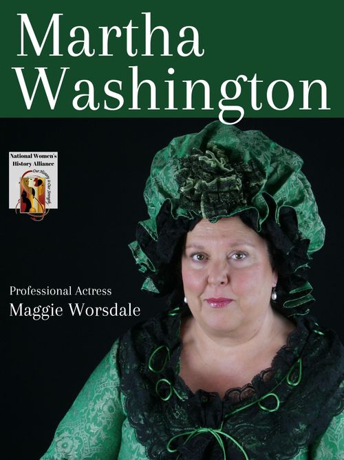 Traveling Literary Theater Martha Washington Her Life