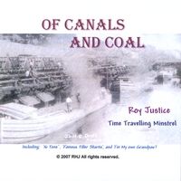 Of Canals and Coal by Roy Justice