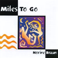 Miles To Go by Norine Braun