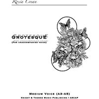 Grotesque (For Unaccompanied Voice) - Medium Voice 