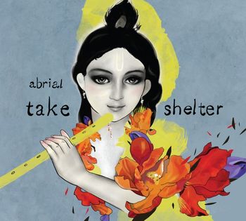 TAKE SHELTER/ABRIAL
