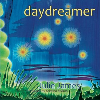 DAYDREAMER/JULIE JAMES
