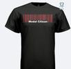 T-Shirt (Front: Modal Citizan Bar Code / Back: Hate Transmission Code with Sign of The Citizan)