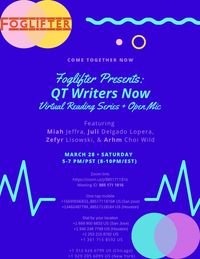 Foglifter Presents: QT Writers Now—Virtual Reading & Open Mic