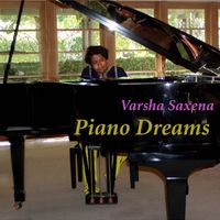 Piano Dreams by Varsha Saxena