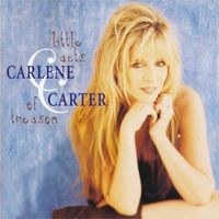 Little Acts of Treason by Carlene Carter