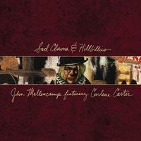 Sad Clowns & Hillbillies by John Mellencamp featuring Carlene Carter