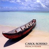 French Remix  by Carol Rossio