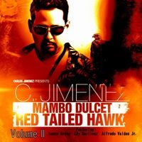 Red Tailed Hawk, Vol. 2 by Carlos Jimenez Mambo Dulcet