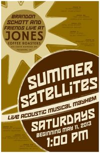 SUMMER SATELLITES: Brandon Schott & Friends at Jones Coffee