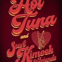 Hot Tuna and Steve Kimock & Friends