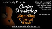 BRAND NEW!!! Flatpicking Classical Music - Video Workshop