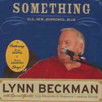 SOMETHING... Old, New, Borrowed, Blue by Lynn Beckman