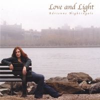 Love and Light by Adrienne Nightingale