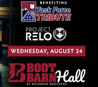 Benefit for Task Force Tribute: Project RELO