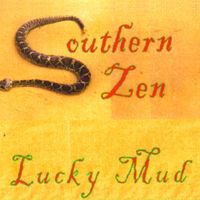 Southern Zen by luckymudmusic.com