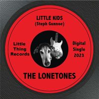 Little Kids by The Lonetones