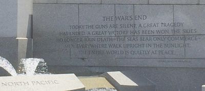 If only General McArthur's words engraved into the World War II Memorial could ring true today.