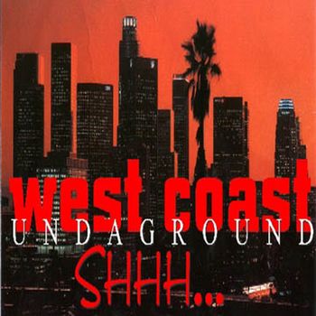 West Coast Undaground The Album. Buy it at the buy section.
