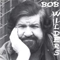 Bob Wilders by Bob Wilders