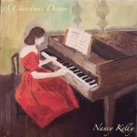 Christmas Dream by Nancy Kelly