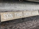 Tombstone Smoke Wagon Reclaimed Wood Sign