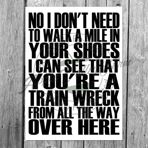 Walk A Mile In Your Shoes Train Wreck SVG