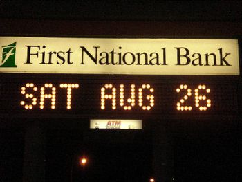 The scrolling marquee for the bank is advertising for me
